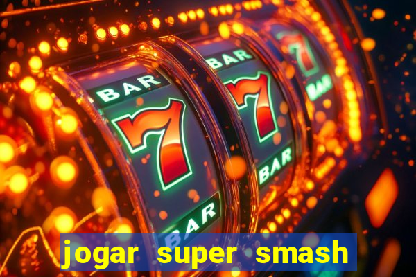 jogar super smash bros brawl no click jogos